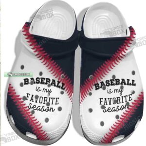 Baseball Is My Favorite Season Shoes Crocs Mothers Day Gifts For Women