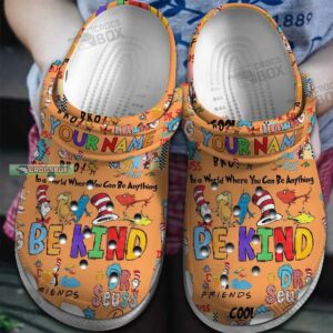 Custom Dr Seuss Be Kind Orange Crocs Shoes 1